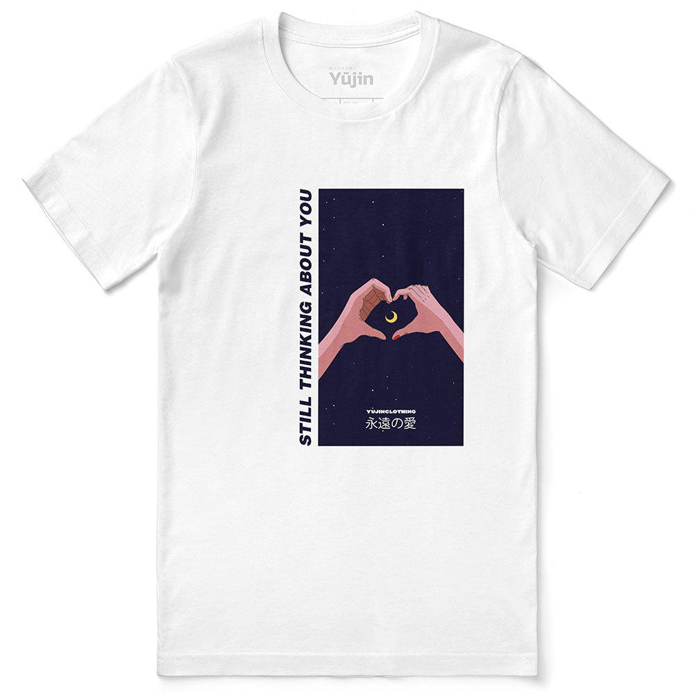 Still Thinking About You T-Shirt
