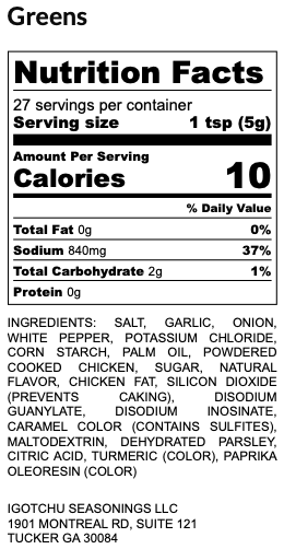 Igotchu Greens Seasoning container with nutrition facts label showing natural seasoning blend for healthy flavor enhancement.