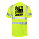 Reflective safety T-shirt by Armed American Supply with "Broke Something" graphic, featuring reflective material for visibility.