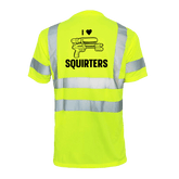 Reflective safety T-shirt from Armed American Supply featuring "I Love Squirters" graphic, designed for visibility and safety.