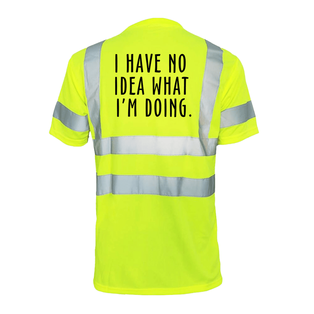 Reflective safety T-shirt from Armed American Supply with "No Idea What I&