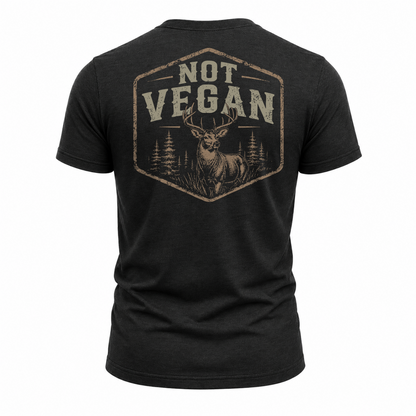 "Not Vegan" Tee