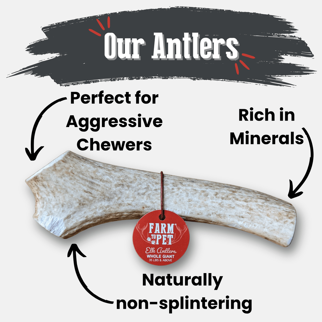 Farm To Pet elk antler dog chew, a natural, whole giant antler bone for dogs, non-splintering and durable dog chew treat.