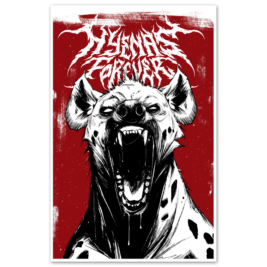 Colorful hyenas forever poster by Any Means Necessary Clothing featuring vibrant hyena illustrations on 11x17 paper.