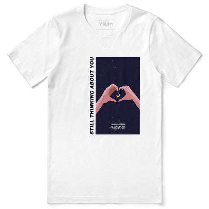 Still Thinking About You T-Shirt