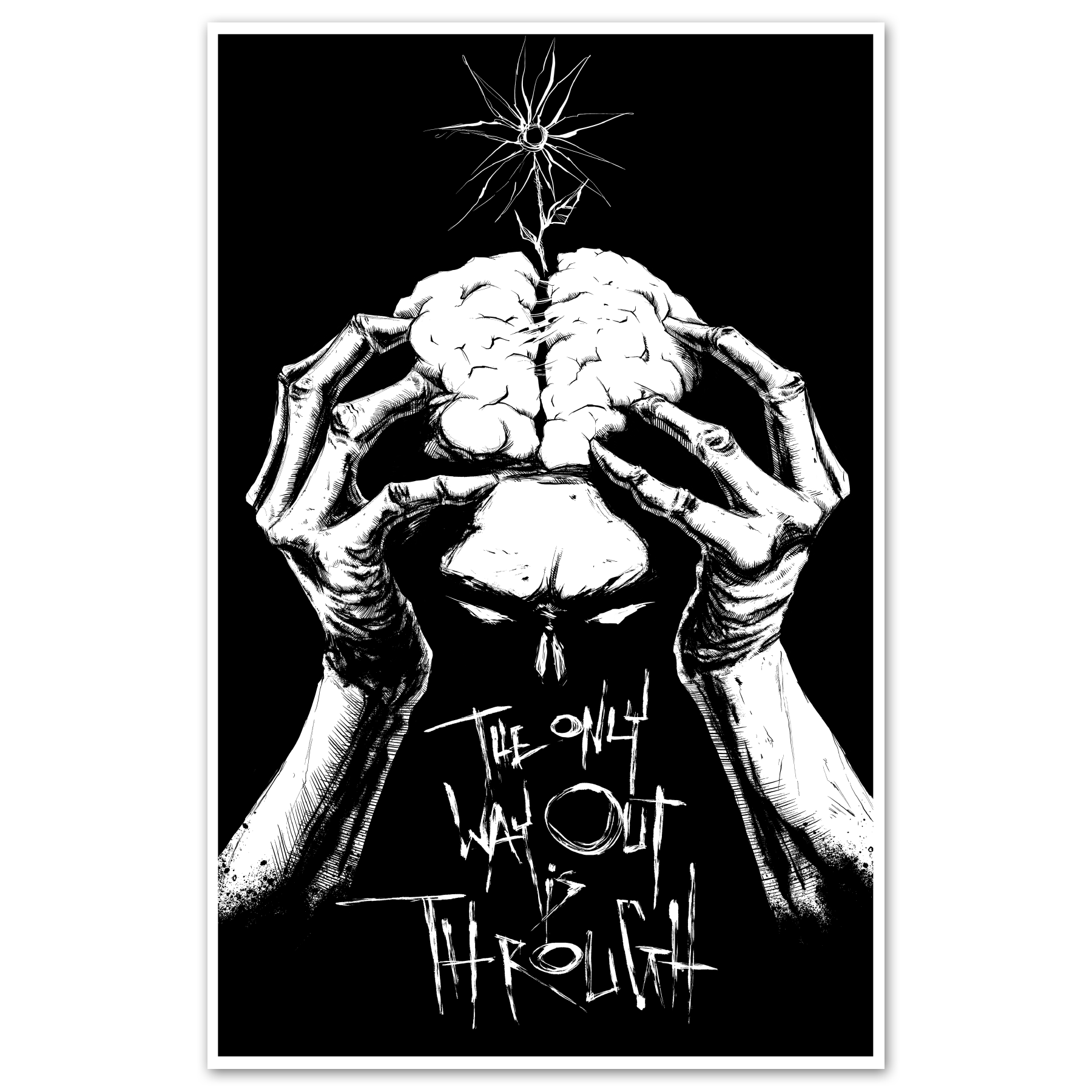 11x17 poster featuring the "Only Way Through" print by Any Means Necessary Clothing, showcasing bold typography on a white background.