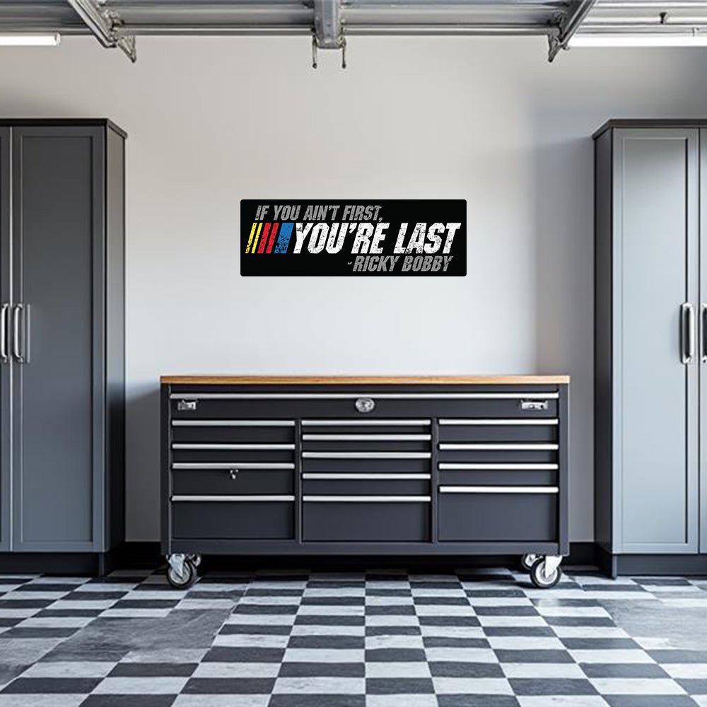 Black vinyl garage wall decal with "If You Ain&