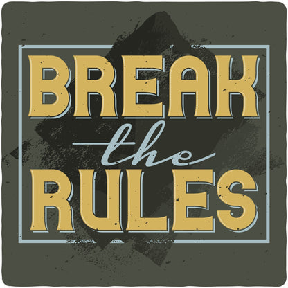Break the Rules Men&