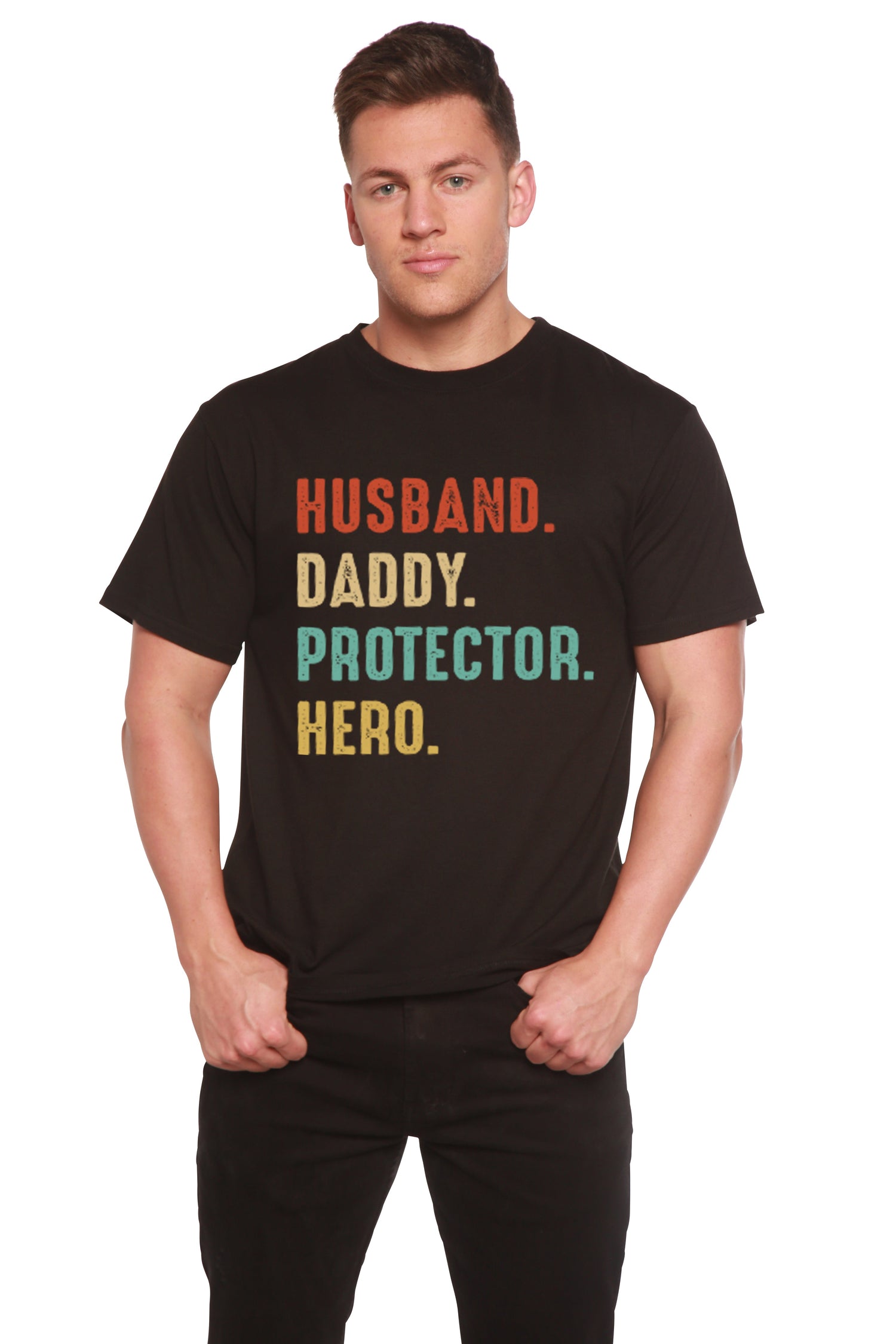 Husband, Daddy, Protector, Hero Men&