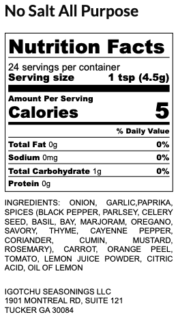 Igotchu No Salt All Purpose seasoning jar with nutrition facts label, highlighting salt-free spice blend from Igotchu Seasonings.